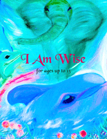 I Am Wise