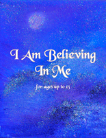 I Am Believing In Me