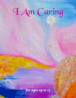 I Am Caring