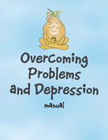 Overcoming Problems and Depression manual